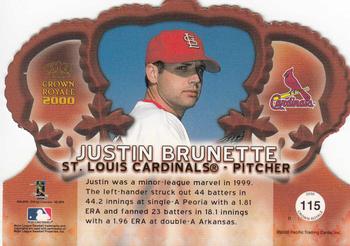 2000 Pacific Crown Royale #115 Justin Brunette Back