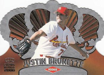 2000 Pacific Crown Royale #115 Justin Brunette Front