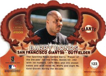 2000 Pacific Crown Royale #123 Barry Bonds Back