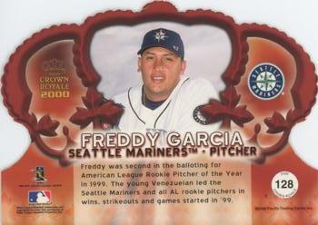 2000 Pacific Crown Royale #128 Freddy Garcia Back