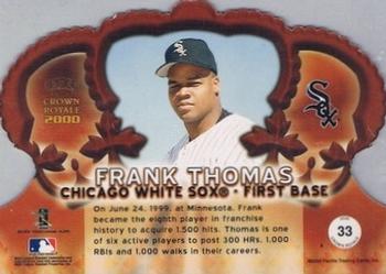 2000 Pacific Crown Royale #33 Frank Thomas Back