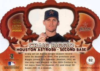2000 Pacific Crown Royale #62 Craig Biggio Back