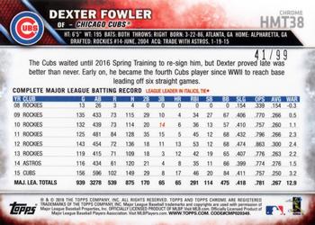 2016 Topps Chrome Update - X-Fractor #HMT38 Dexter Fowler Back