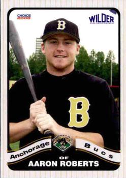 2008 Choice Anchorage Bucs #22 Aaron Roberts Front