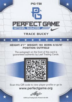 2015 Leaf Perfect Game National Showcase - Base Autograph - Gold #PG-TB1 Trace Bucey Back