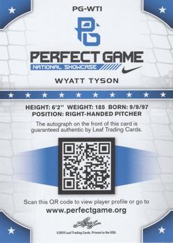 2015 Leaf Perfect Game National Showcase - Base Autograph - Gold #PG-WT1 Wyatt Tyson Back