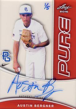 2015 Leaf Perfect Game National Showcase - Pure Autographs - Red #PPG-AB1 Austin Bergner Front