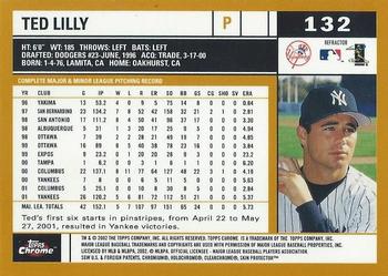 2002 Topps Chrome - Gold Refractors #132 Ted Lilly  Back