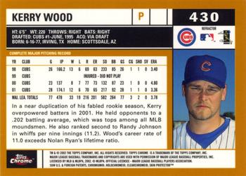 2002 Topps Chrome - Gold Refractors #430 Kerry Wood  Back