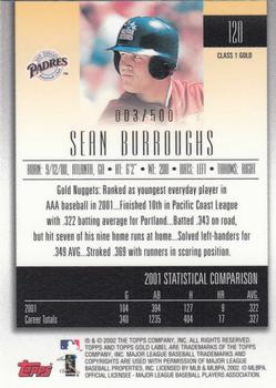 2002 Topps Gold Label - Class 1 Gold #120 Sean Burroughs  Back