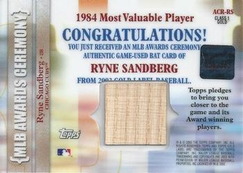 2002 Topps Gold Label - MLB Awards Ceremony Relics Class 1 Gold #ACR-RS Ryne Sandberg Back