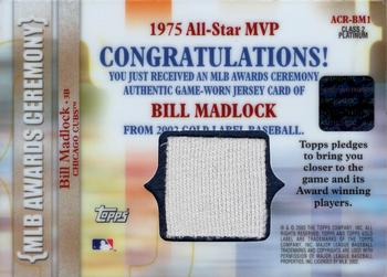 2002 Topps Gold Label - MLB Awards Ceremony Relics Class 2 Platinum #ACR-BM1 Bill Madlock Back