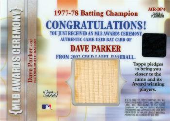 2002 Topps Gold Label - MLB Awards Ceremony Relics Class 2 Platinum #ACR-DP4 Dave Parker Back