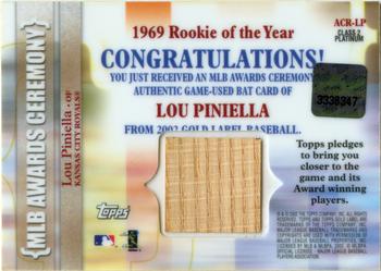 2002 Topps Gold Label - MLB Awards Ceremony Relics Class 2 Platinum #ACR-LP Lou Piniella Back