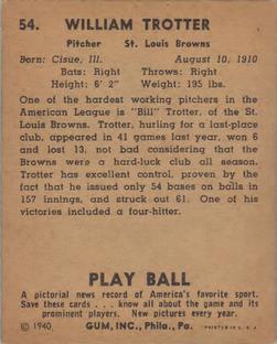 1940 Play Ball #54 Bill Trotter Back