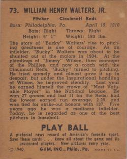 1940 Play Ball #73 Bucky Walters Back