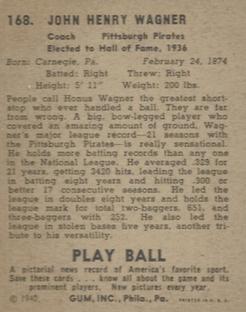 1940 Play Ball #168 Honus Wagner Back