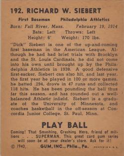 1940 Play Ball #192 Dick Siebert Back