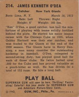 1940 Play Ball #214 Ken O'Dea Back