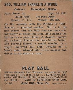 1940 Play Ball #240 Bill Atwood Back