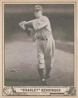 1940 Play Ball #41 Charlie Gehringer Front
