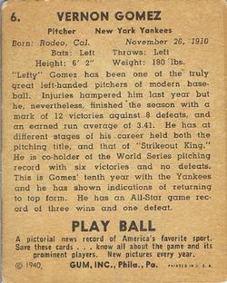 1940 Play Ball #6 Lefty Gomez Back