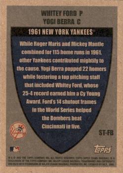 2002 Topps Super Teams - Super Teammates #ST-FB Whitey Ford / Yogi Berra  Back