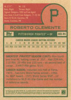 2016 Topps Archives 65th Anniversary Edition #A65-RC Roberto Clemente Back