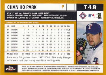 2002 Topps Traded & Rookies - Chrome #T48 Chan Ho Park Back