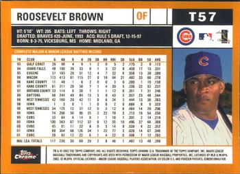 2002 Topps Traded & Rookies - Chrome #T57 Roosevelt Brown Back