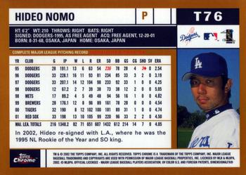 2002 Topps Traded & Rookies - Chrome #T76 Hideo Nomo Back