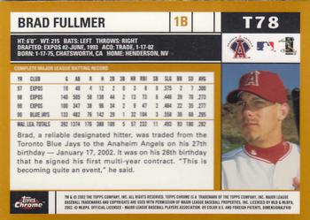 2002 Topps Traded & Rookies - Chrome #T78 Brad Fullmer Back