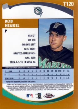 2002 Topps Traded & Rookies - Chrome #T120 Rob Henkel Back