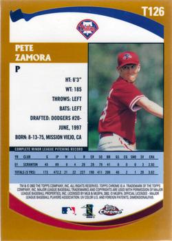 2002 Topps Traded & Rookies - Chrome #T126 Pete Zamora Back