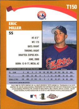 2002 Topps Traded & Rookies - Chrome #T150 Eric Miller Back