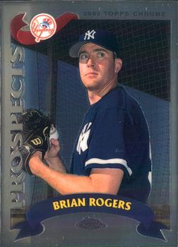 2002 Topps Traded & Rookies - Chrome #T170 Brian Rogers Front
