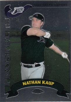 2002 Topps Traded & Rookies - Chrome #T187 Nathan Kaup Front