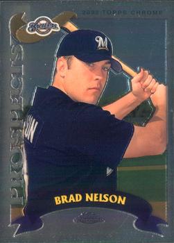 2002 Topps Traded & Rookies - Chrome #T190 Brad Nelson Front