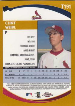 2002 Topps Traded & Rookies - Chrome #T191 Clint Weibl Back