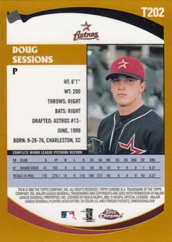 2002 Topps Traded & Rookies - Chrome #T202 Doug Sessions Back