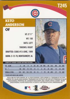 2002 Topps Traded & Rookies - Chrome #T245 Keto Anderson Back