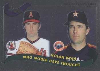 2002 Topps Traded & Rookies - Chrome #T266 Nolan Ryan Front
