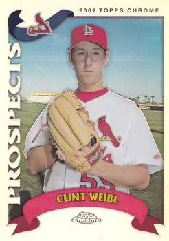 2002 Topps Traded & Rookies - Chrome Refractors #T191 Clint Weibl  Front