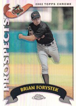 2002 Topps Traded & Rookies - Chrome Refractors #T208 Brian Forystek  Front