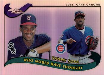 2002 Topps Traded & Rookies - Chrome Refractors #T270 Sammy Sosa Front