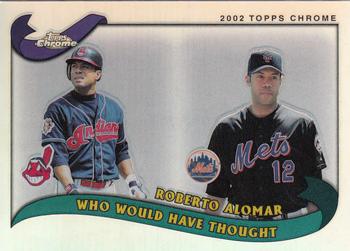 2002 Topps Traded & Rookies - Chrome Refractors #T275 Roberto Alomar Front