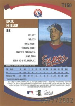 2002 Topps Traded & Rookies - Gold #T150 Eric Miller  Back