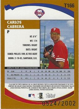 2002 Topps Traded & Rookies - Gold #T166 Carlos Cabrera  Back
