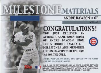 2002 Topps Tribute - Milestone Materials #MIM-AD Andre Dawson Back
