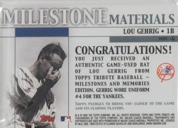 2002 Topps Tribute - Milestone Materials #MIM-LG Lou Gehrig Back